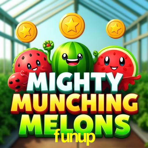 Recursos de Bônus funup